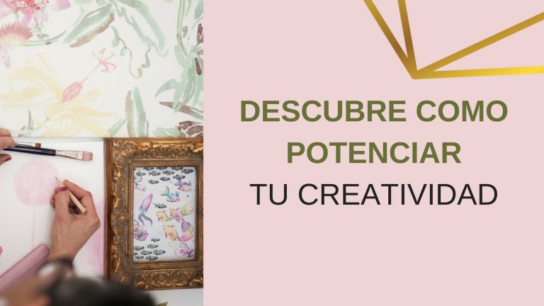 Lee más sobre el artículo Descubre como potenciar tu creatividad