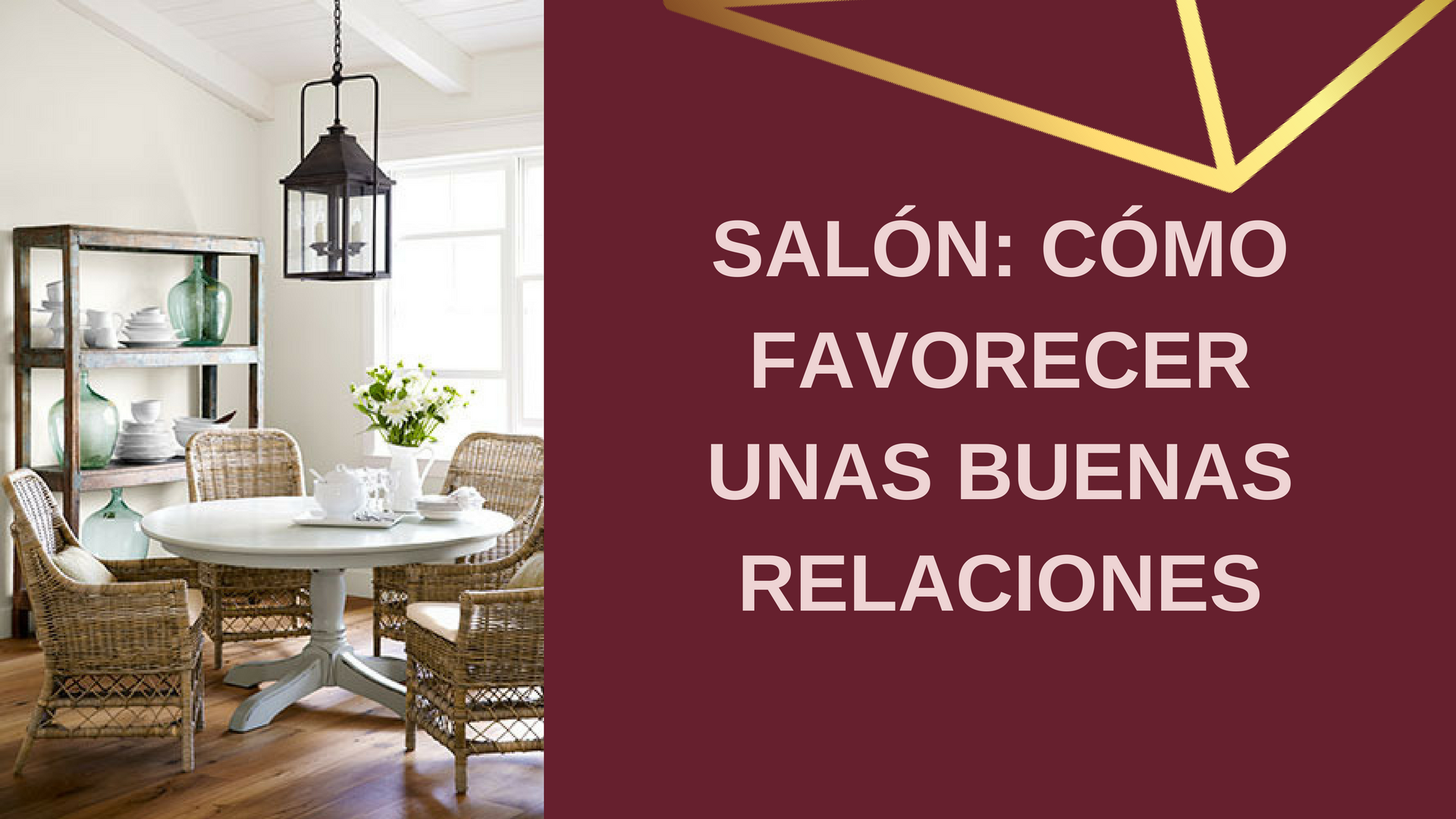 En este momento estás viendo Salón: Cómo favorecer unas buenas relaciones